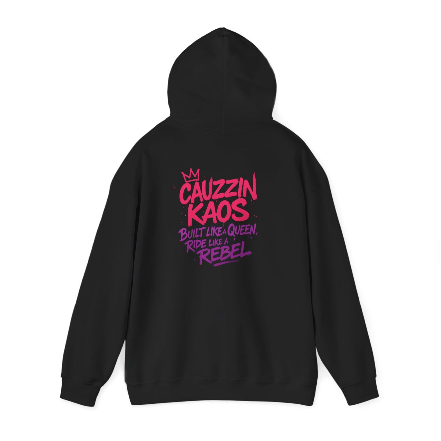 Hoodie — "Cauzzin Kaos: Built Like a Queen, Ride Like a Rebel" Graphic Pullover