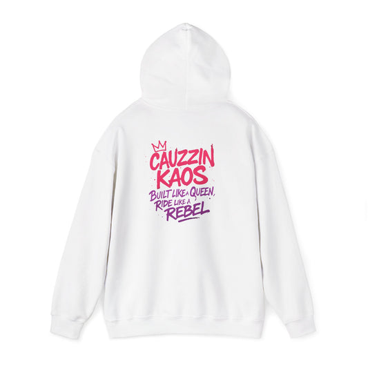 Hoodie — "Cauzzin Kaos: Built Like a Queen, Ride Like a Rebel" Graphic Pullover