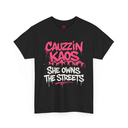 NO PERMISSION - CAUZZIN KAOS She Owns The Streets Tee